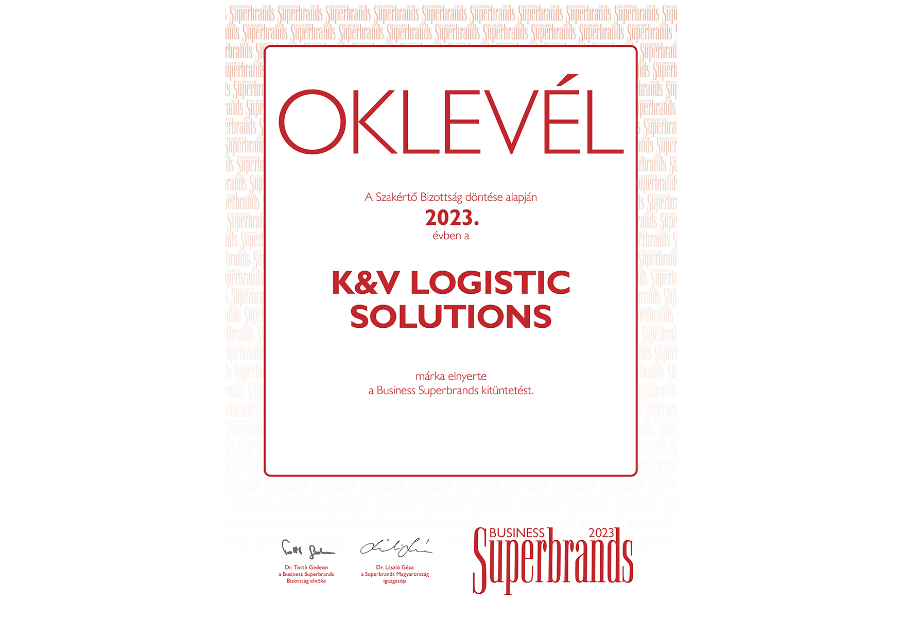 Ismét Superbrands díjas a K&V