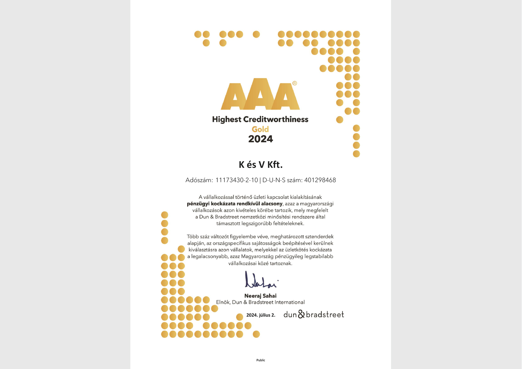 Ismét D&B AAA minősítést kaptunk